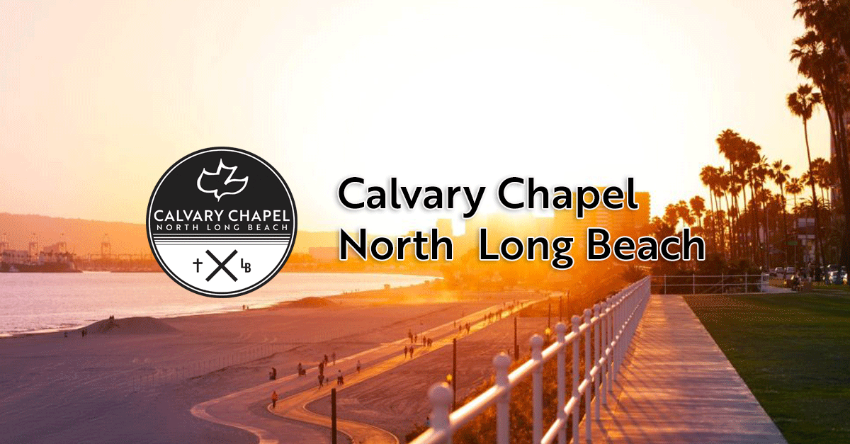 Calvary Chapel North Long Beach
